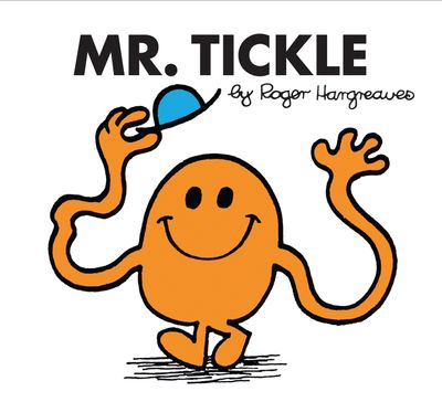 Mr Tickle by Roger Hargreaves, published by Egmont Books